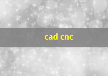 cad cnc